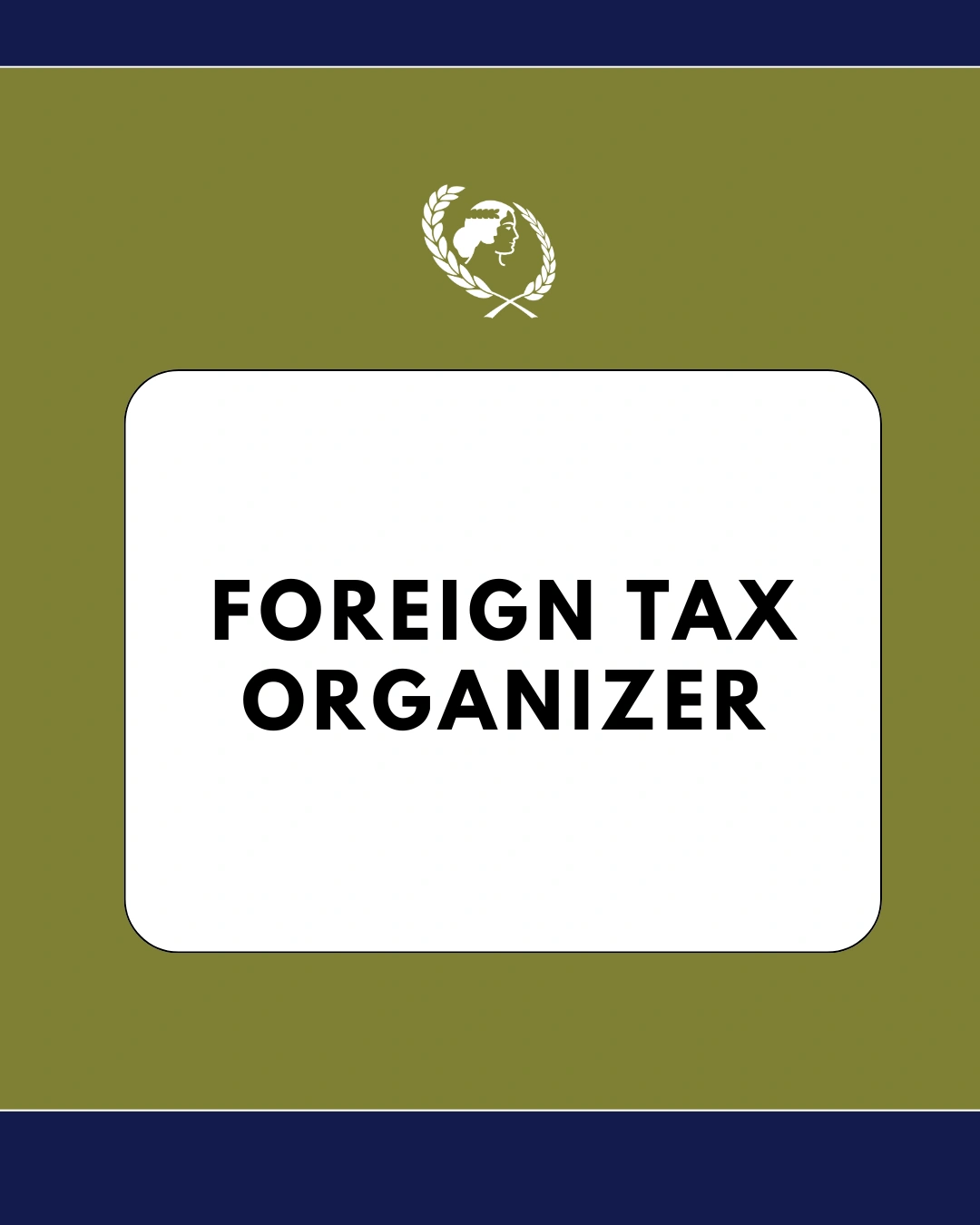 Foreign Tax Organizer